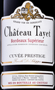 P32 Château Tayet Cuvée Prestige 2022, Bordeaux Supérieur  - per 12 à € 16