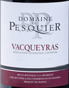 P34 Vacqueyras 2022, Domaine du Pesquier  - per 12 à € 18,5